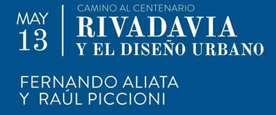 Rivadavia y el disenio urbano